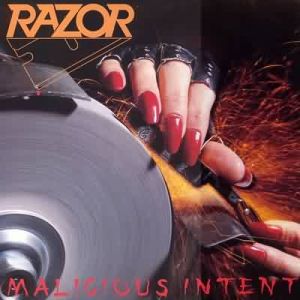 RAZOR / レイザー / MALICIOUS INTENT 