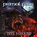 PRIMAL FEAR / プライマル・フィア / DEVIL’S GROUND