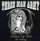 THREE MAN ARMY / スリー・マン・アーミー / SOLDIERS OF ROCK