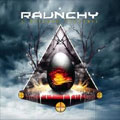 RAUNCHY / ラウンチー / ディスコード・エレクトリック