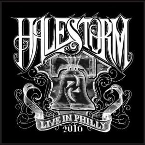 HALESTORM / ãã¤ã«ã¹ãã¼ã / LIVE IN PHILLY 2010