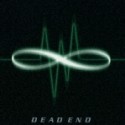 DEAD END / デッド・エンド / INFINITY