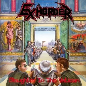 【レアCD】EXHORDER／Slaughter In The Vatican SLAUGHTER IN THE VATICAN / スローター・イン・ザ・バチカン/EXHORDER
