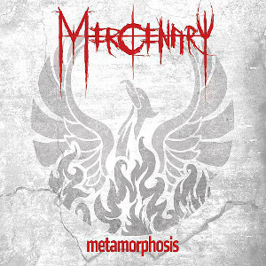 MERCENARY / マーサナリー / METAMORPHOSIS