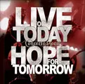 CONCERTO MOON / コンチェルト・ムーン / LIVE FOR TODAY, HOPE FOR TOMORROW  ~Takashi Inoue Last Performance In Concerto Moon~ / リブ・フォー・トゥデイ・ホープ・フォー・トゥモロウ 