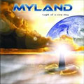 MYLAND / マイランド / LIGHT OF A NEW DAY