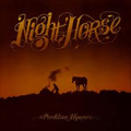 NIGHT HORSE / PERDITION HYMNS