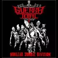 GUERRA TOTAL / グェルラ・トータル / NUKLEAR ZOMBIE DIVISION