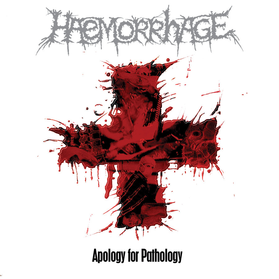 HAEMORRHAGE / APOLOGY FOR PATHOLOGY