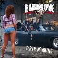 HARDBONE / DURTY 'N' YOUNG
