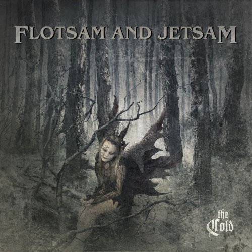 FLOTSAM AND JETSAM / フロットサム・アンド・ジェットサム / THE COLD / ザ・コールド