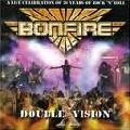 BONFIRE / ボンファイアー / DOUBLE XISION