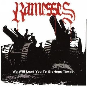 RAMESSES / WE WILL LEAD YOU TO GLORIOUS TIMES