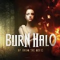 BURN HALO / UP FROM THE ASHES