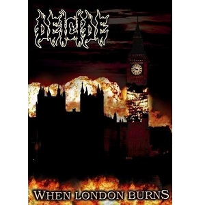 DEICIDE / ディーサイド / WHEN LONDON BURNS