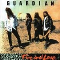 GUARDIAN / ガーディアン / FIRE & LOVE