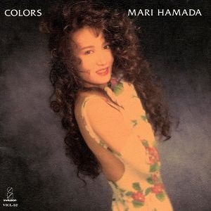 MARI HAMADA / 浜田麻里 / COLORS / カラーズ