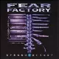 FEAR FACTORY / フィア・ファクトリー / ディマニファクチャー