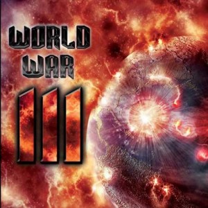 WORLD WAR III / WORLD WAR III