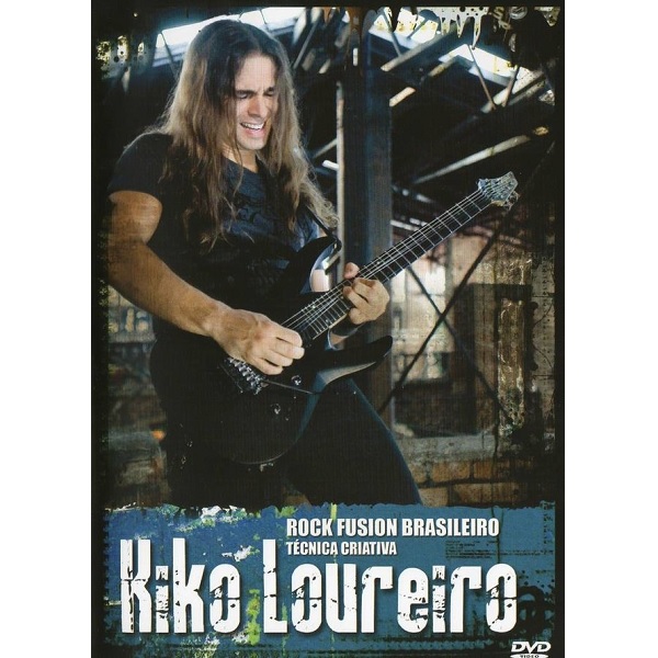 KIKO LOUREIRO / キコ・ルーレイロ / ROCK FUSION BRASILEIRO TECNICA CRIATIVA