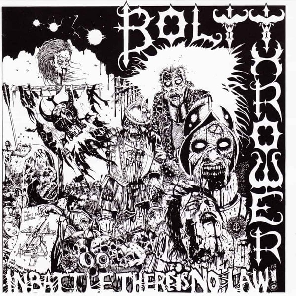 BOLT THROWER / ボルト・スロワー / IN BATTLE THERE IS NO LAW ! <LP>