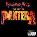 PANTERA / パンテラ / REINNENTING HELL <BEST OF PANTERA> CD+DVD
