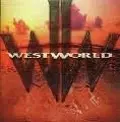 WESTWORLD / ウエストワールド / ウエストワールド
