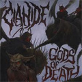 CIANIDE / GODS OF DEATH