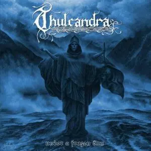 THULCANDRA / UNDER A FROZEN SUN