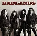 BADLANDS / バッドランズ / BADLANDS