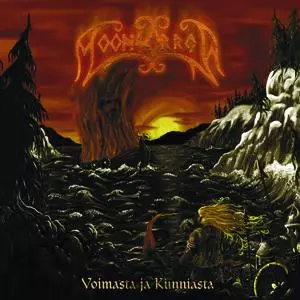 MOONSORROW / ムーンソロウ / VOIMASTA JA KUNNIASTA