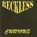 RECKLESS / RECLESS