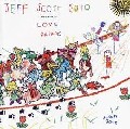 JEFF SCOTT SOTO / ジェフ・スコット・ソート / ラヴ・パレード