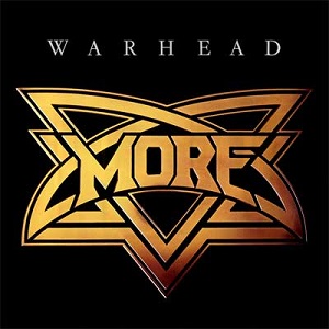 MORE / モア / WARHEAD