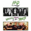 BAD CANDY / WELCOME (BACK) TO THE PARTY