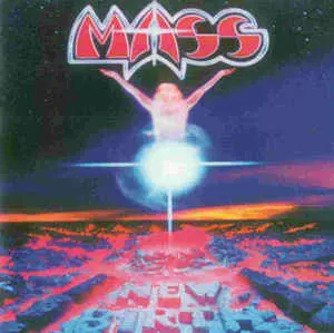 MASS (from US) / マス (from US) / NEW BIRTH : ANNIVERSARY REMASTERS EDITION