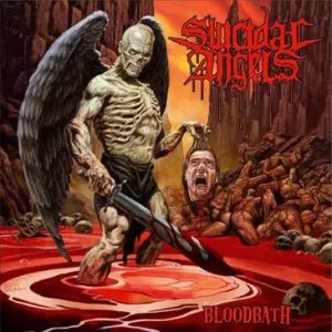 SUICIDAL ANGELS / スイサイダル・エンジェルズ / BLOODBATH / ブラッドバス