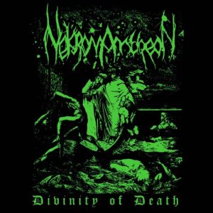 NEKROMANTHEON / DIVINITY OF DEATH