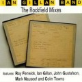 IAN GILLAN BAND / イアン・ギラン・バンド / THE ROCKFIELD MIXES