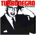 TURBONEGRO / ターボネグロ / NEVER IS FOREVER