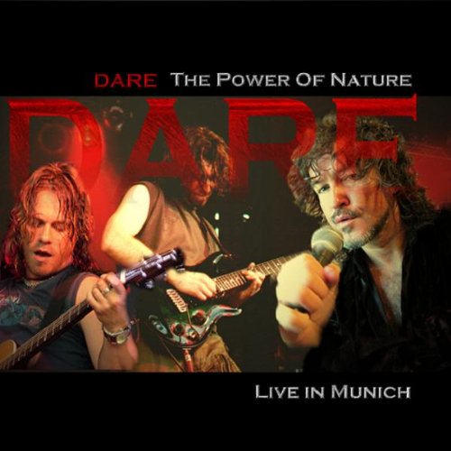 DARE / デアー / THE POWER OF NATURE - LIVE IN MUNICH