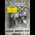 DUNGEON / ダンジョン / OFFICIAL BOOTLEG DVD VOLUME 1