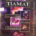 TIAMAT / ティアマット / CLOUDS / THE SLEEPING BEAUTY