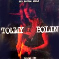 TOMMY BOLIN / トミー・ボーリン / THE BOTTOM SHELF - VOLUME ONE