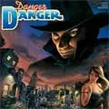 DANGER DANGER / デンジャー・デンジャー / DANGER DANGER