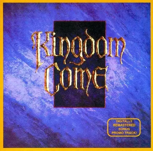 KINGDOM COME / キングダム・カム / KINGDOM COME