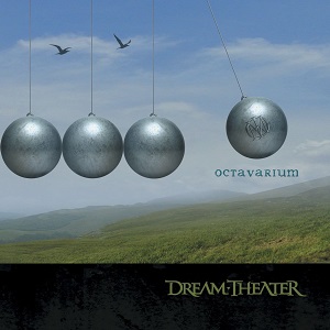DREAM THEATER / ドリーム・シアター / OCTAVARIUM / オクタヴァリウム