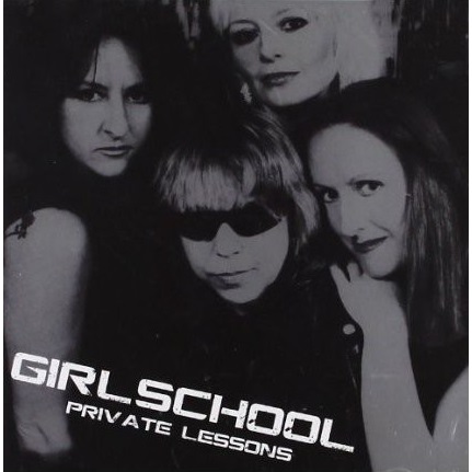 GIRLSCHOOL / ガールスクール / PRIVATE LESSONS