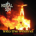 MORTAL SIN / モータル・シン / INTO THE INFERNO - LIVE IN OSLO