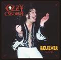 OZZY OSBOURNE / オジー・オズボーン / BELIEVER/GOODBYE TO ROMANCE【RECORD STORE DAY 4.21.2012】
